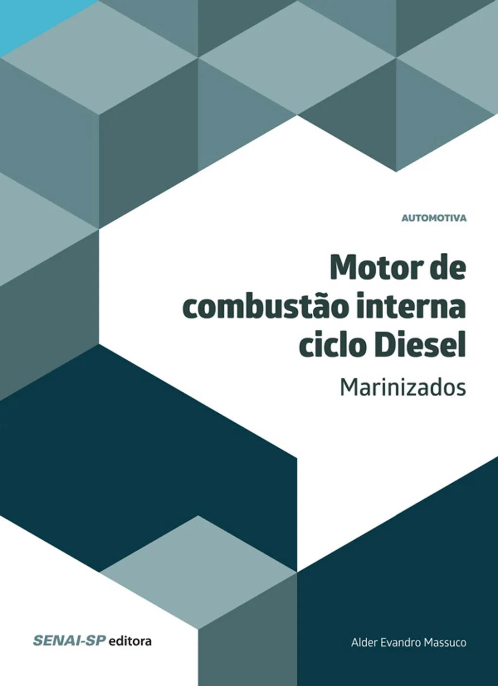 Motor de combustão interna - Ciclo Diesel Marinizados