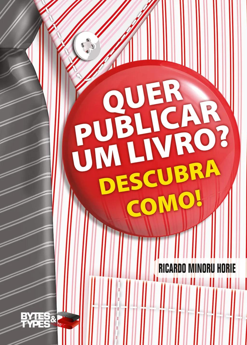 Quer publicar um livro? Descubra como! - Autopublicação, divulgação e comercialização