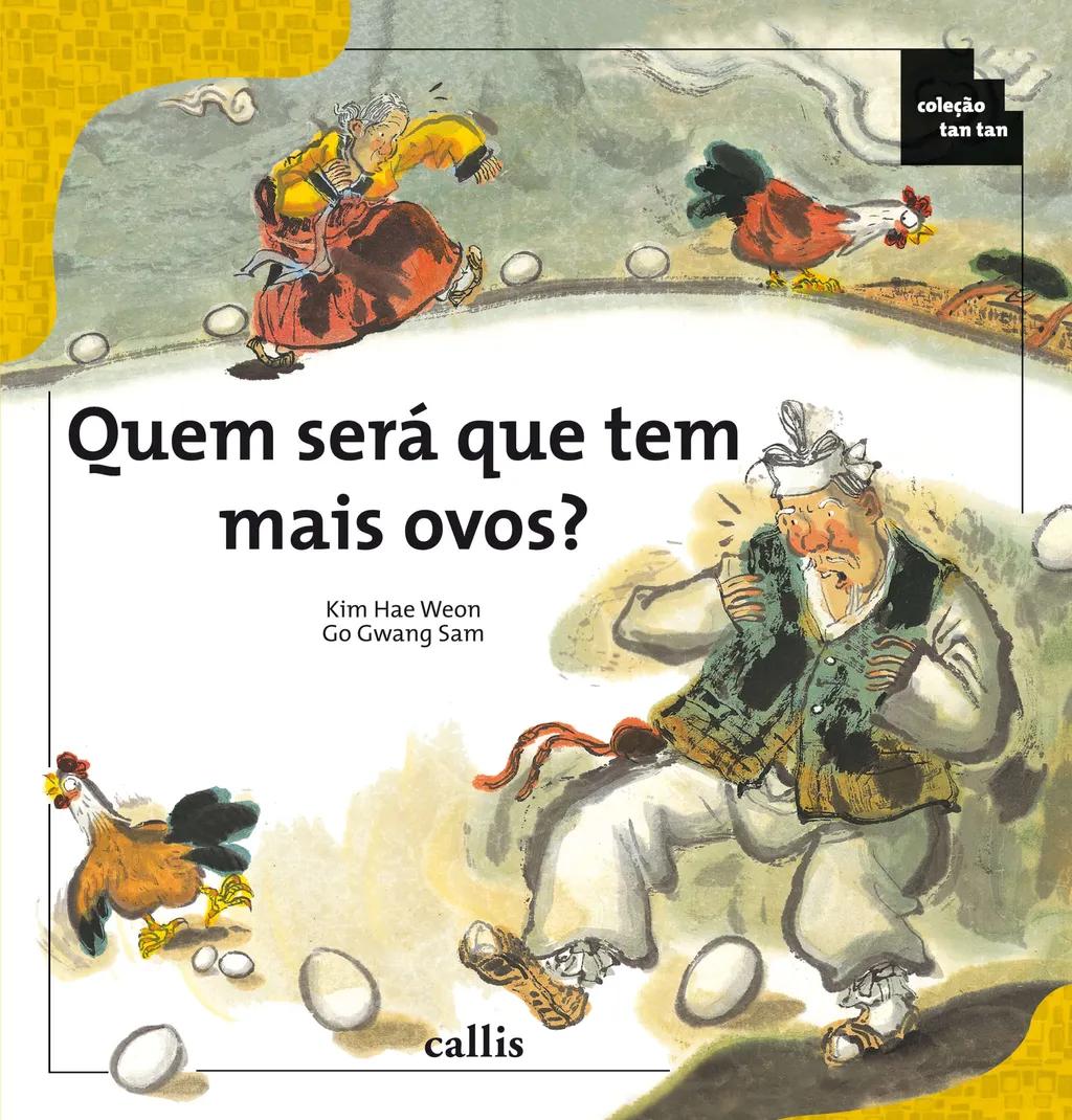 Quem Será Que Tem Mais Ovos? - Contagem em Grupo e Numerais - Coleção Tan Tan