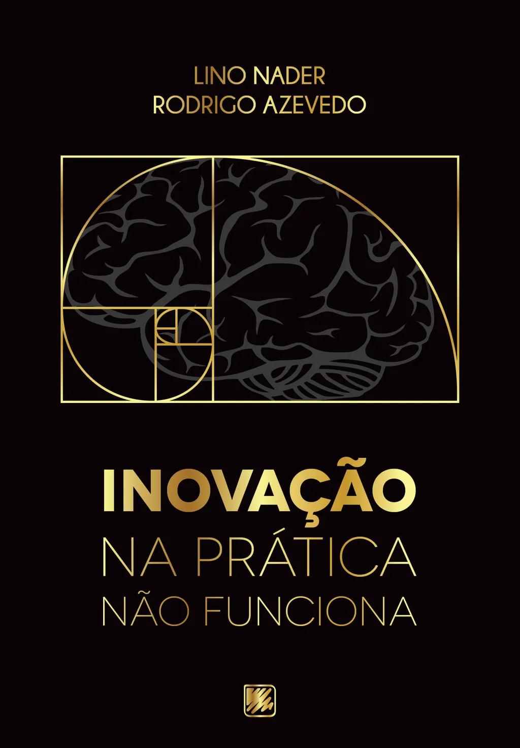 Inovação na Prática não Funciona