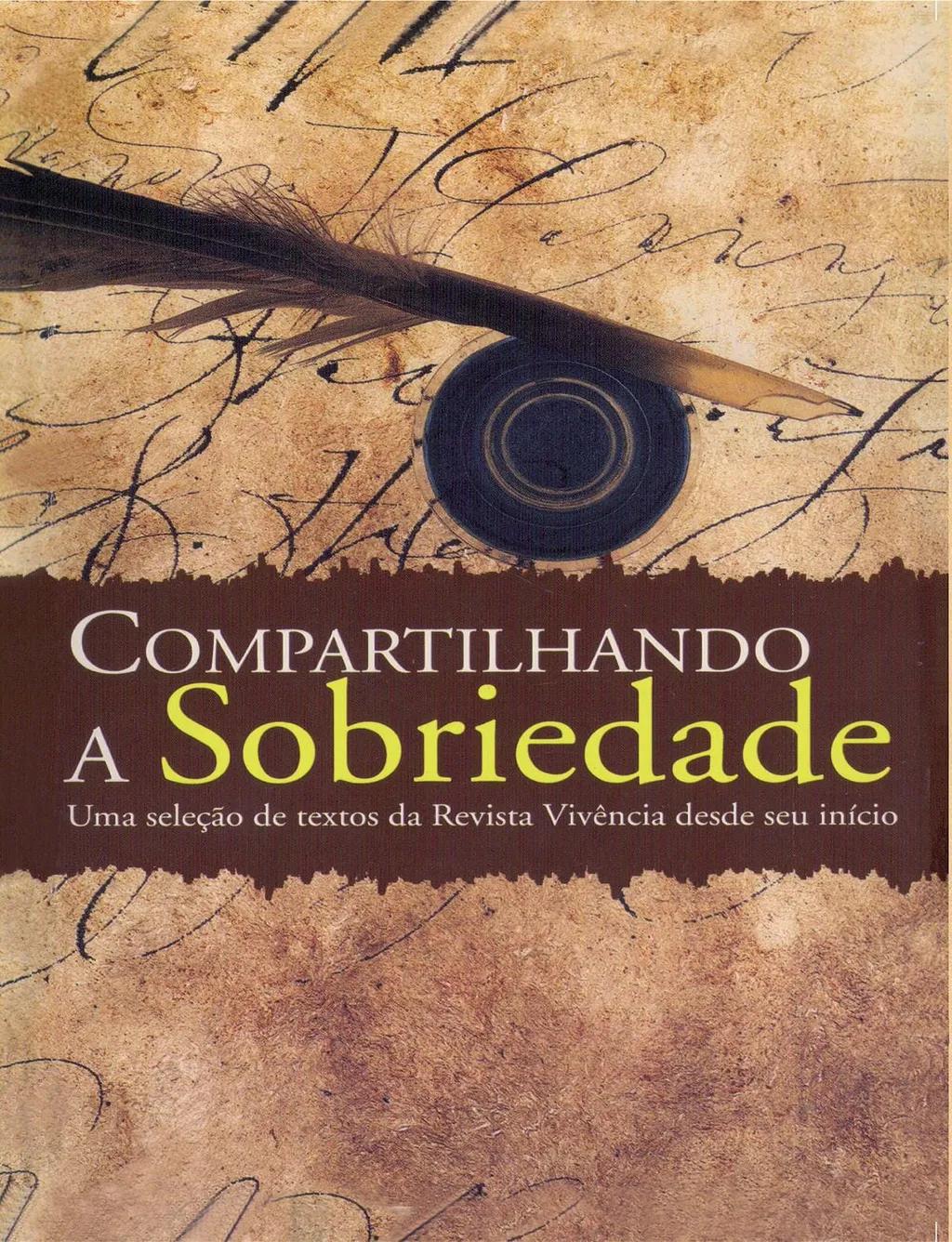 Compartilhando a sobriedade