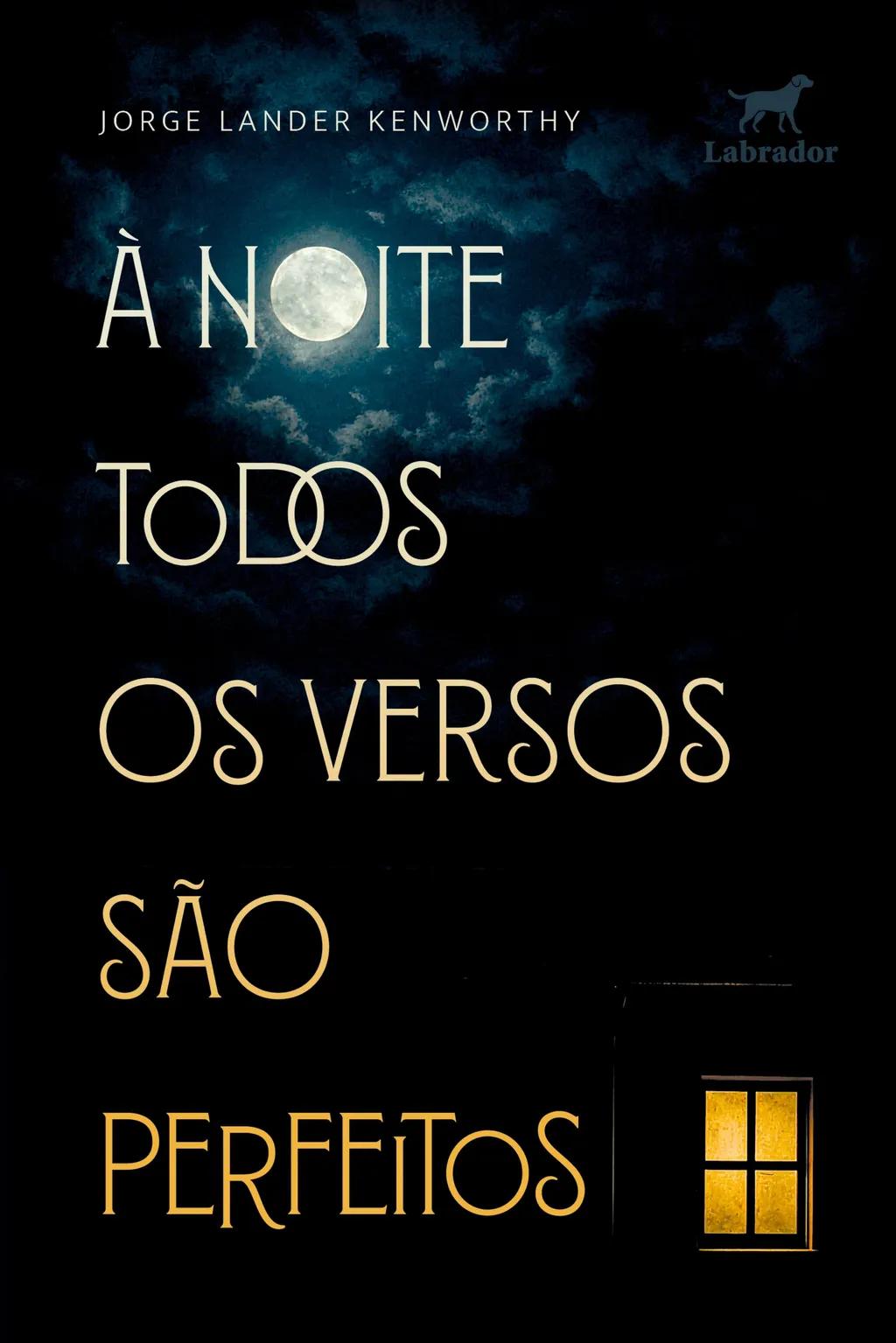 À noite todos os versos são perfeitos