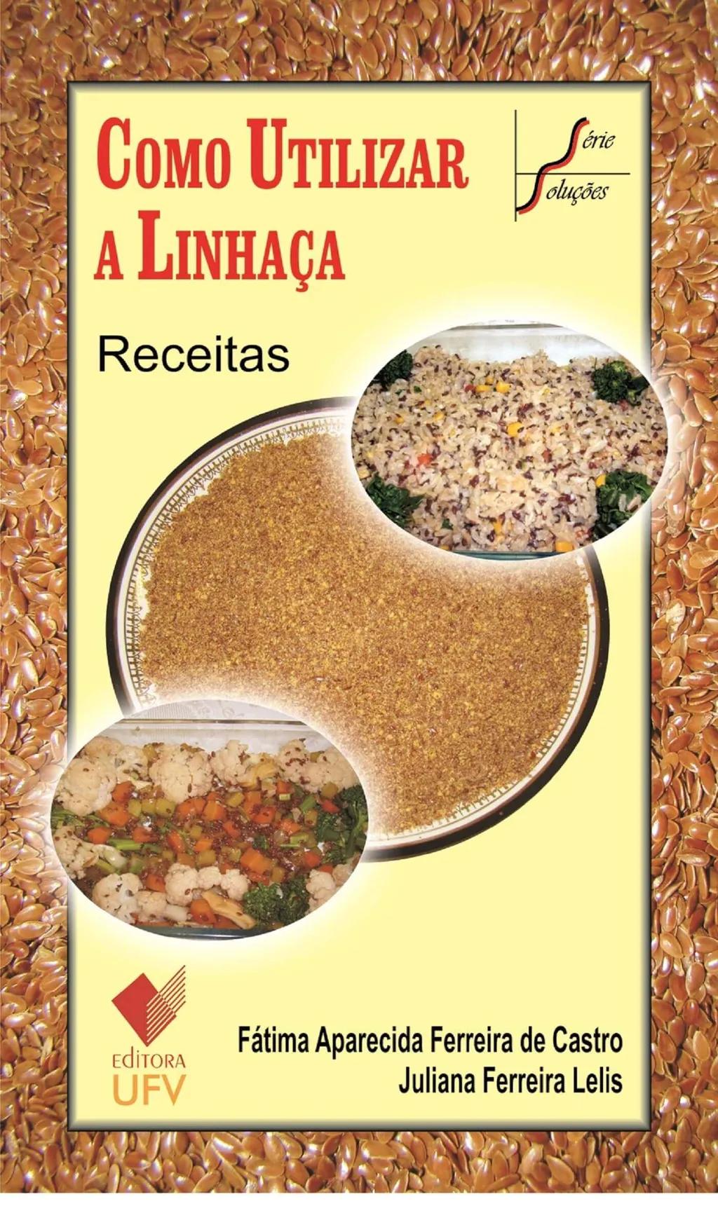 Como utilizar a linhaça