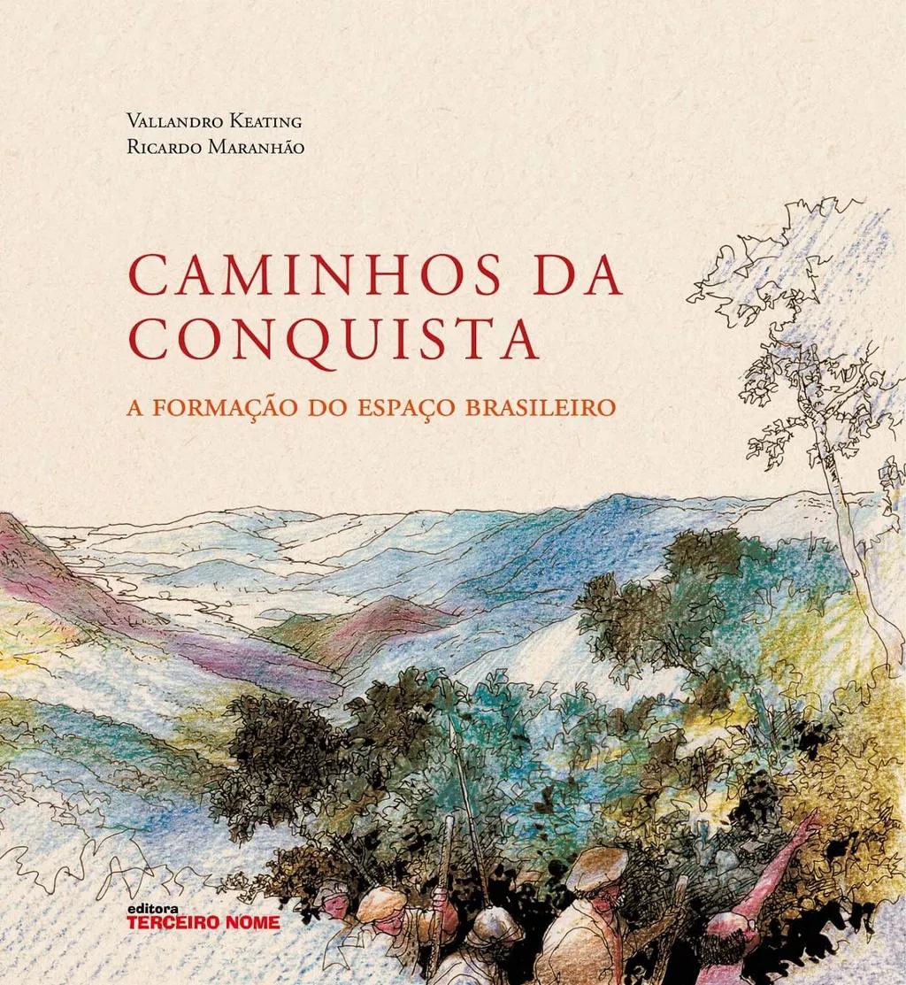Caminhos da conquista