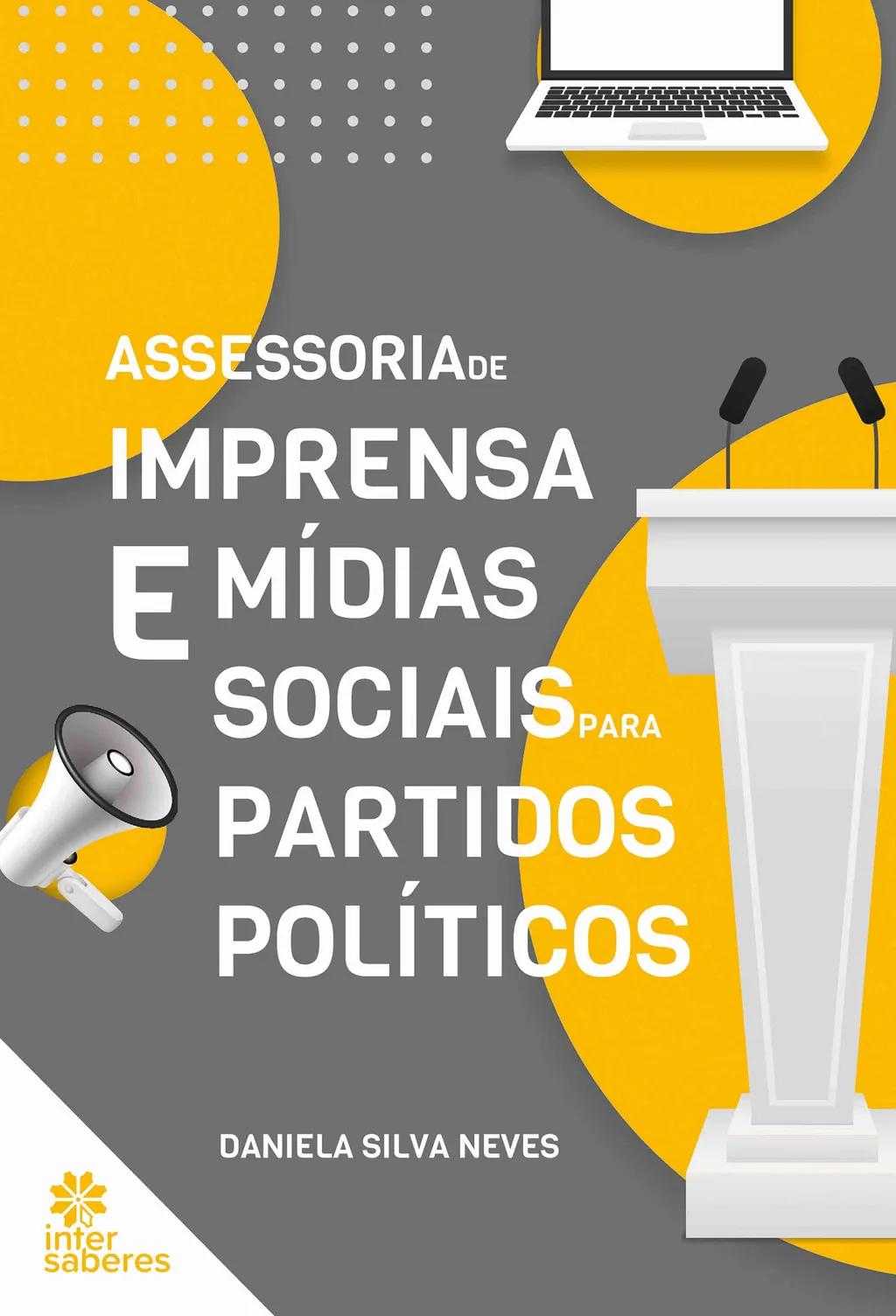 Assessoria de imprensa e mídias sociais para partidos políticos