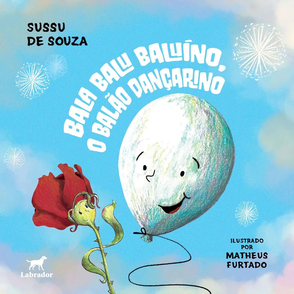 Bala Balu Baluíno, o balão dançarino