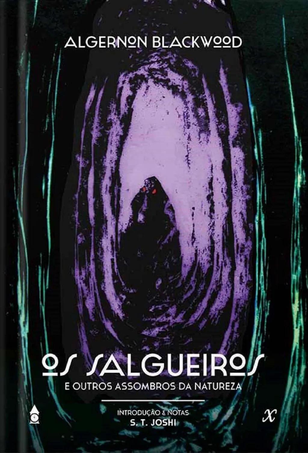 Os Salgueiros: e outros assombros da natureza