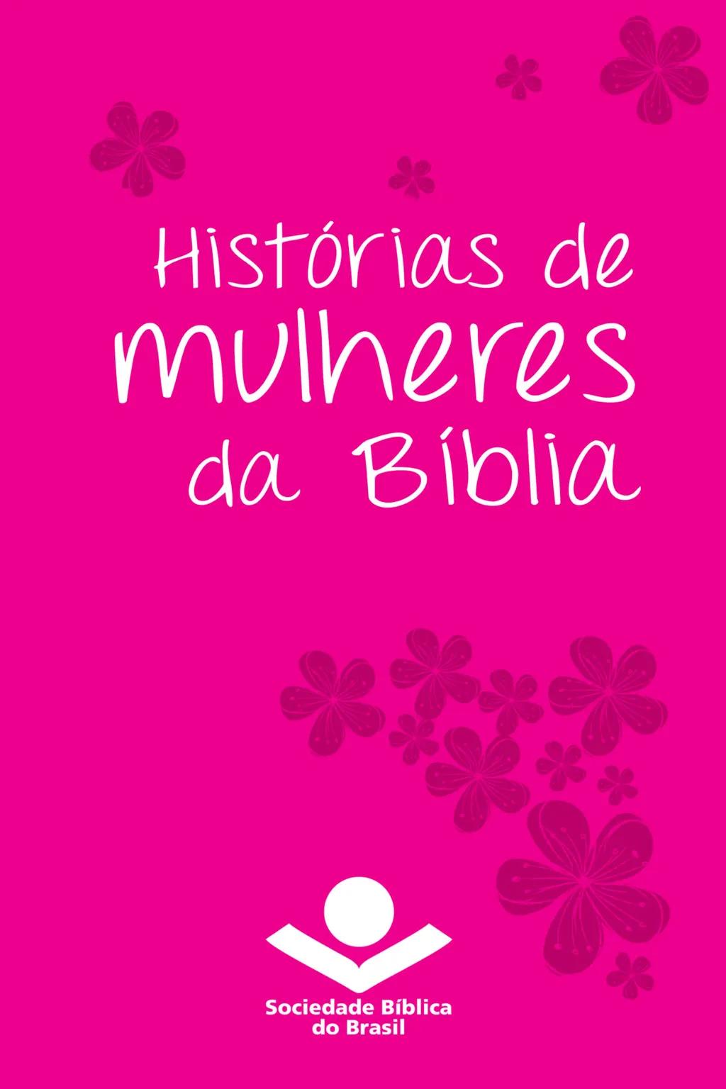 Histórias de mulheres da Bíblia