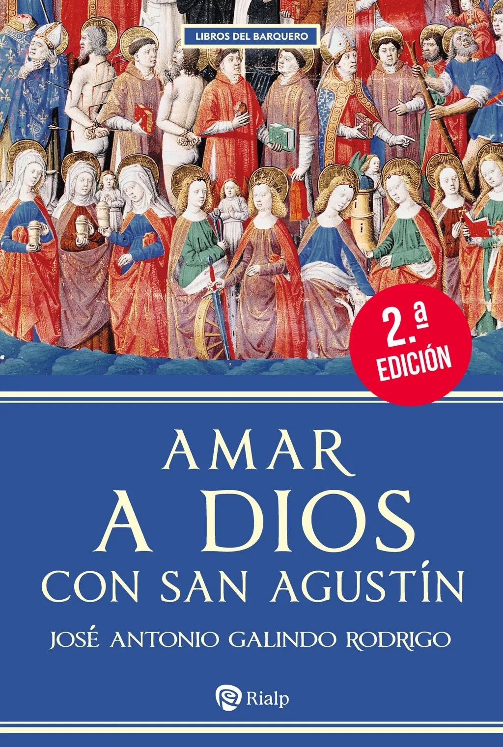 Amar a Dios con san Agustín
