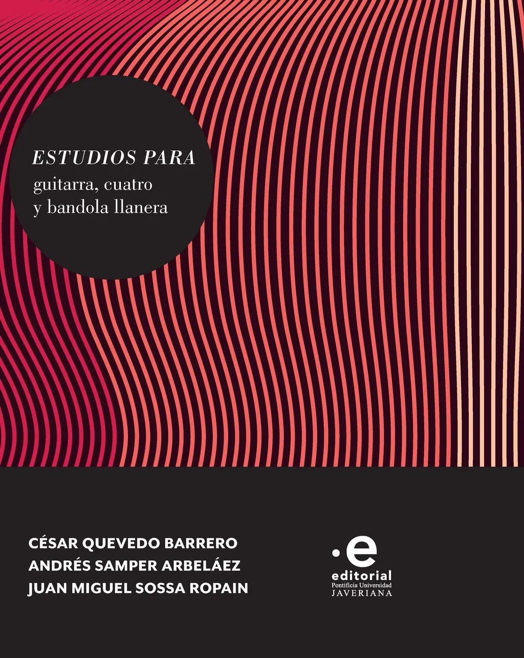 Estudios para guitarra, cuatro y bandola llanera